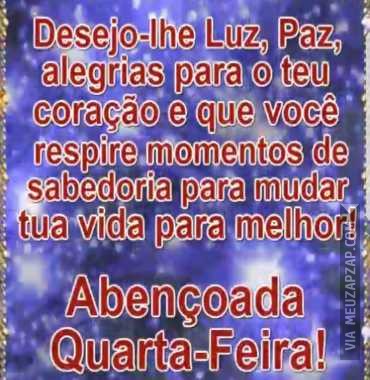 Abençoada quarta-feira - Vídeo  Saudações para Redes Sociais