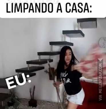 Eu limpando a casa  - Vídeo  Engraçados para Redes Sociais