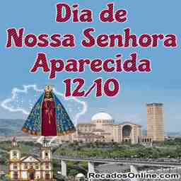 Dia de Nossa Senhora Aparecida  - Vídeo  Datas para Redes Sociais