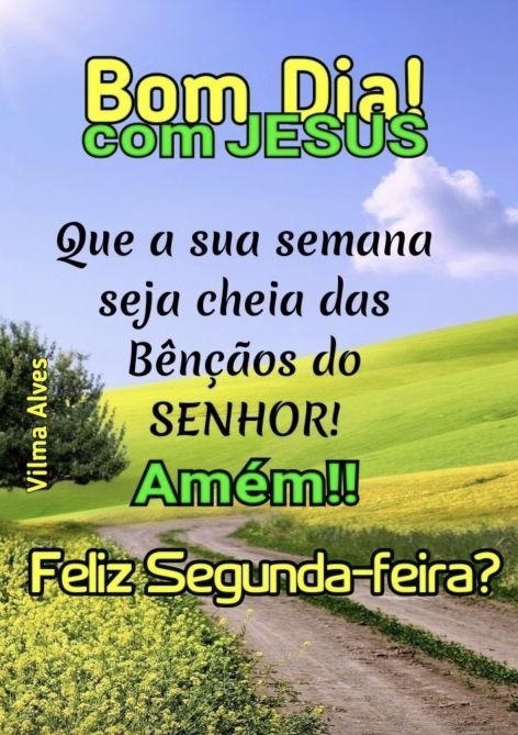Meu ZapZap - Imagens Bom dia segunda-feira - Saudações para Whatsapp e  Facebook