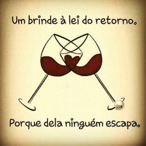 Meu ZapZap - Imagens Lei do retorno - Reflexão para Whatsapp e Facebook Meu ZapZap - Imagens Lei do retorno - Reflexão para Whatsapp e Facebook
