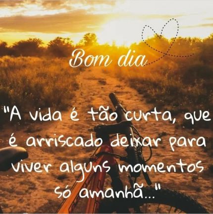 Meu ZapZap - Imagens A vida é curta - Reflexão para Whatsapp e Facebook Meu ZapZap - Imagens A vida é curta - Reflexão para Whatsapp e Facebook