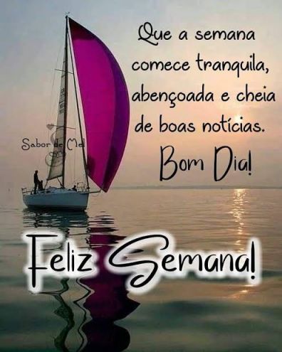 Meu ZapZap - Imagens Bom dia feliz semana - Saudações para Whatsapp e Facebook Meu ZapZap - Imagens Bom dia feliz semana - Saudações para Whatsapp e Facebook