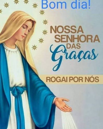 Meu ZapZap - Imagens Dia de Nossa Senhora das Graças - Datas para Whatsapp e Facebook Meu ZapZap - Imagens Dia de Nossa Senhora das Graças - Datas para Whatsapp e Facebook