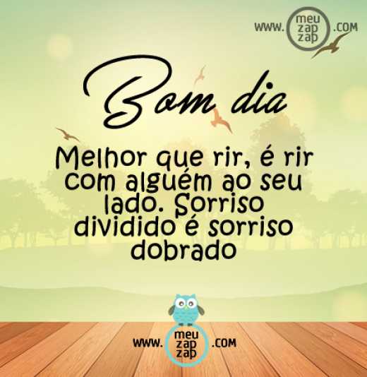 Meu ZapZap - Imagens Bom dia sorriso - Saudações para Whatsapp e Facebook Meu ZapZap - Imagens Bom dia sorriso - Saudações para Whatsapp e Facebook