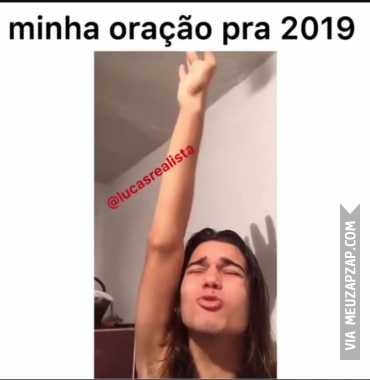 Oração pra 2019 - Vídeo  Engraçados para Redes Sociais