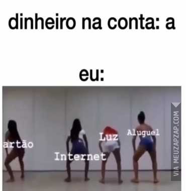 Quando o dinheiro cai na conta  - Vídeo  Engraçados para Redes Sociais